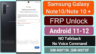 FRP Unlock 2024 | Samsung Note 10/Note 10 Plus FRP Bypass Android 12 Latest Security 2024