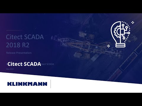 Citect SCADA 2018 R2 – Reliable and Scalable Industrial Automation Software