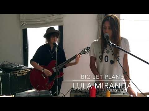 Lula Miranda - Big Jet Plane