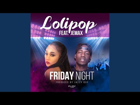 Friday Night (feat. Jemax)
