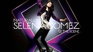 Selena Gomez &amp; The Scene - Naturally (Audio)