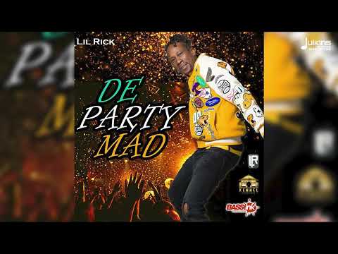 Lil Rick - De Party Mad | 2023 Soca | Barbados Crop Over