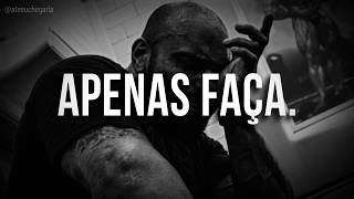 Faça o que a maioria evita.
