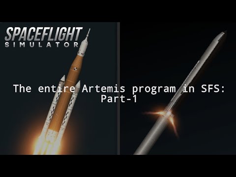 The ENTIRE artemis program in SFS