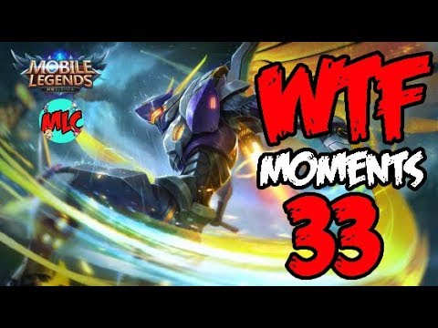 Mobile Legends WTF Moments Episode 33