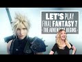Let's Play Final Fantasy 7 Remake: IT'S FINALLY HERE!