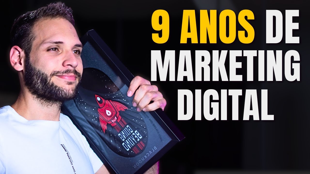 9 anos de marketing digital em 9 minutos