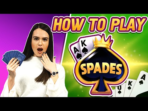 How To Play Spades | Learn The Rules