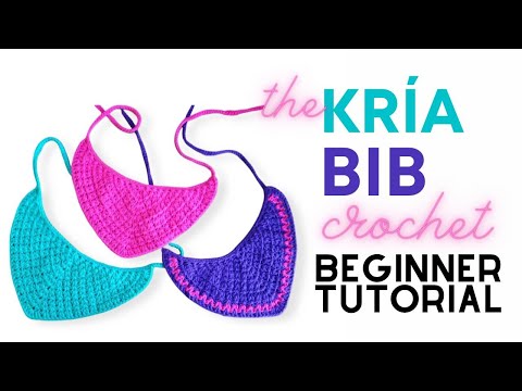 Kria Bib  - full  crochet tutorial