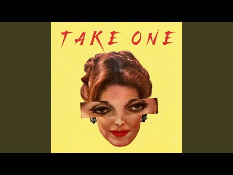 Take One