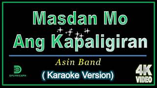 Download lagu Asin - Masdan Mo Ang Kapaligiran Karaoke mp3 Download lagu Asin - Masdan Mo Ang Kapaligiran Karaoke mp3