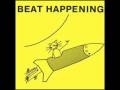 Beat Happening - In Love With You Things