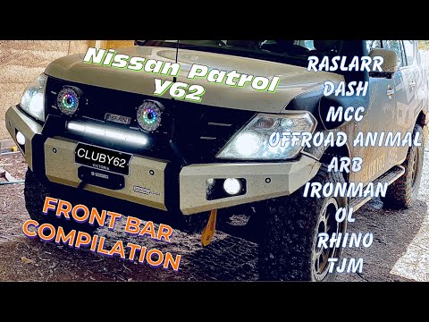 Y62 Nissan Patrol Front Bar Compilation