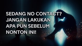 Download lagu No Contact: Inilah yang Harus Kamu Lakukan Saat No Contact! mp3 Download lagu No Contact: Inilah yang Harus Kamu Lakukan Saat No Contact! mp3