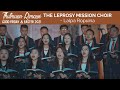 THE LEPROSY MISSION CHOIR LALPA ROPUINA THUTMUAN RIMAWI