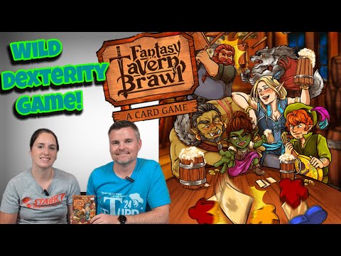 Fantasy Tavern Brawl - A Non-Gamer's Preview Of This Crazy Dexterity Game