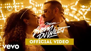 Wenn Du willst Music Video