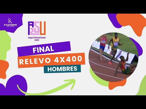 Relevo 4x400m Final Hombres | Juegos Panamericanos Junior Asunción 2025