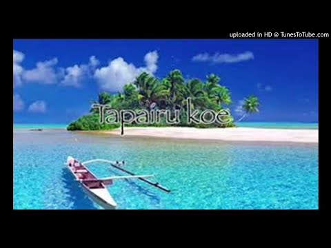 Tapairu Koe ( Teiho Tetoofa)