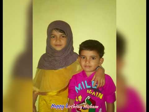 Hisham Birthday song  🩷 #birthday #love #hisham #family #songs