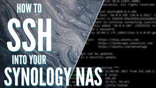 How to SSH into a Synology NAS! (Tutorial)