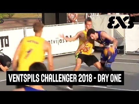 FIBA 3x3 Ghetto Basket Ventspils Challenger 2018 - Day One - Re-Live - Ventspils, Latvia