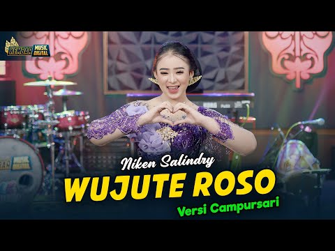 WUJUTE ROSO - NIKEN SALINDRY - Kembar Campursari ( Official Music Video )