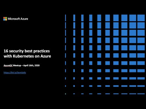 16 Security Best Practices with Kubernetes on Azure (AKS) in French