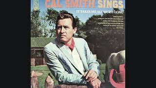 Cal Smith &quot;Sings It Takes Me All Night Long&quot; vinyl LP full album