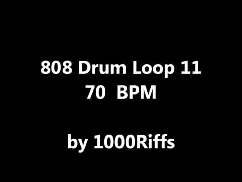 808 Drum Loop # 11 : 70 BPM - Beats Per Minute