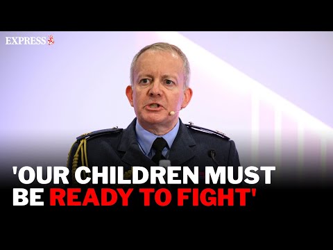 Chief of the Defence Staff warns WAR WITH RUSSIA may become REALITY