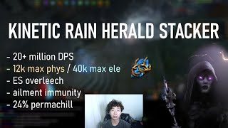 Kinetic Rain Herald Stacker Budget Build (PLEASE NERF THIS)
