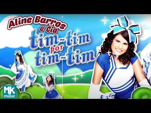 Aline Barros - Tim-Tim por Tim-Tim - DVD Aline Barros e Cia Tim-Tim por Tim-Tim