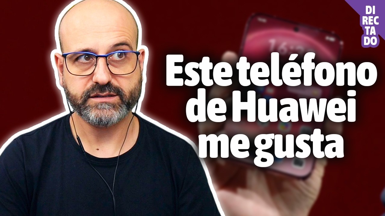 📱 ESTE TELÉFONO DE HUAWEI ME GUSTA - #Directado - La red de Mario
