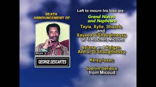 George Descartes ~ Long Obituary