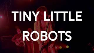 Cage The Elephant – Tiny Little Robots / En español