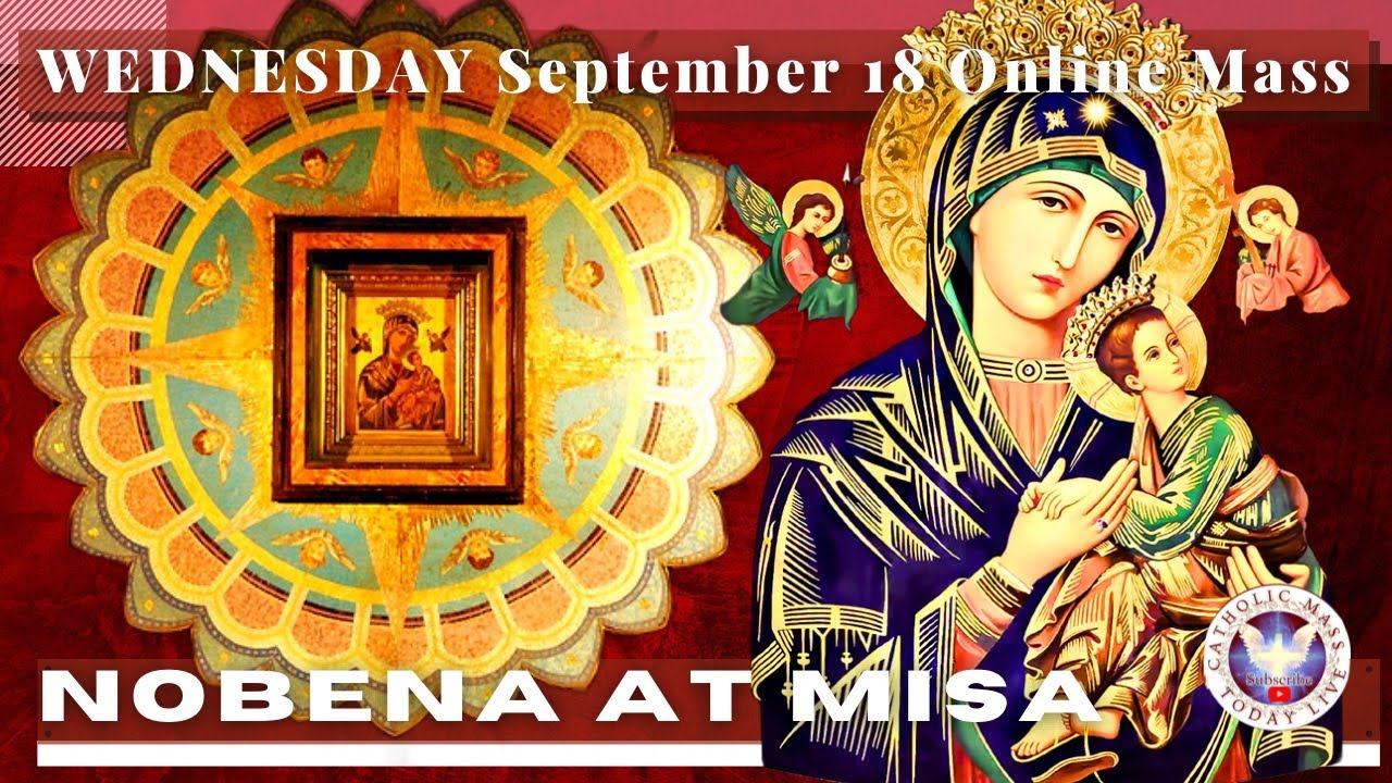 CATHOLIC CHURCH MASS TODAY | September  18  NOVENA MASS TO OUR MOTHER OF PERPETUAL HELP - Miyerkules