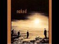 Naked - Raining On The Sky (Acoustic)