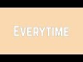 Ariana Grande - Everytime (Lyrics)