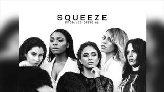 Fifth Harmony - Squeeze (INSTRUMENTAL) [Prod. Jed Official]