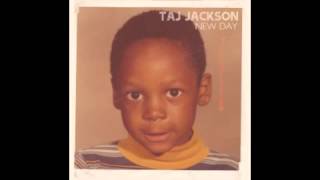 Taj Jackson - &quot;Time Flies&quot; (New Day album)