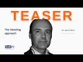 Teaser | The blending approach | Dr Beut
