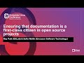 Ensuring That Documentation Is a First-class Citizen in Open Source Projects