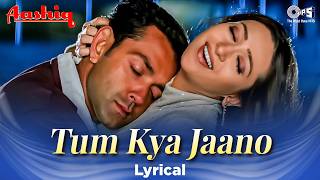 Download lagu Tum Kya Jaano - Lyrical | Aashiq | Karishma Kapoor, Bobby Deol | Udit Narayan, Alka Yagnik mp3 Download lagu Tum Kya Jaano - Lyrical | Aashiq | Karishma Kapoor, Bobby Deol | Udit Narayan, Alka Yagnik mp3