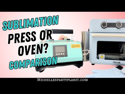 Tumbler Press or Sublimation Oven? Which is the best?