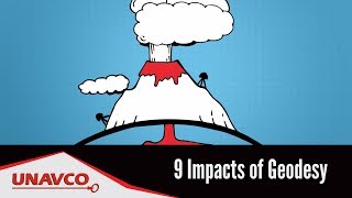 9 Impacts of Geodesy 9 Impacts of Geodesy