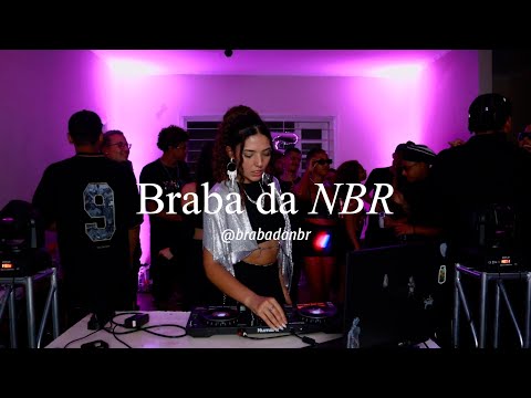 +1 House Baile | A BRABA DA NBR | HOUSE & FUNK | #3