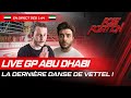 LE GP D ABU DHABI EN DIRECT COMMENTÉ PAR MANU ET LUCAS Formule 1