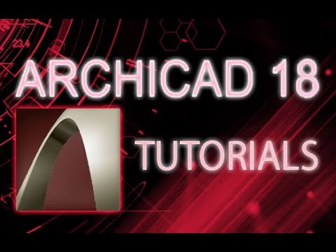 ArchiCAD 18 - Tutorial for Beginners [COMPLETE]*
