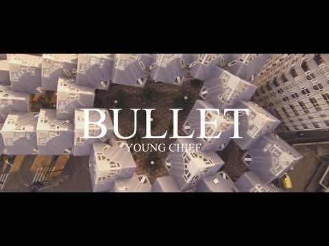 Young Chief - Bullet